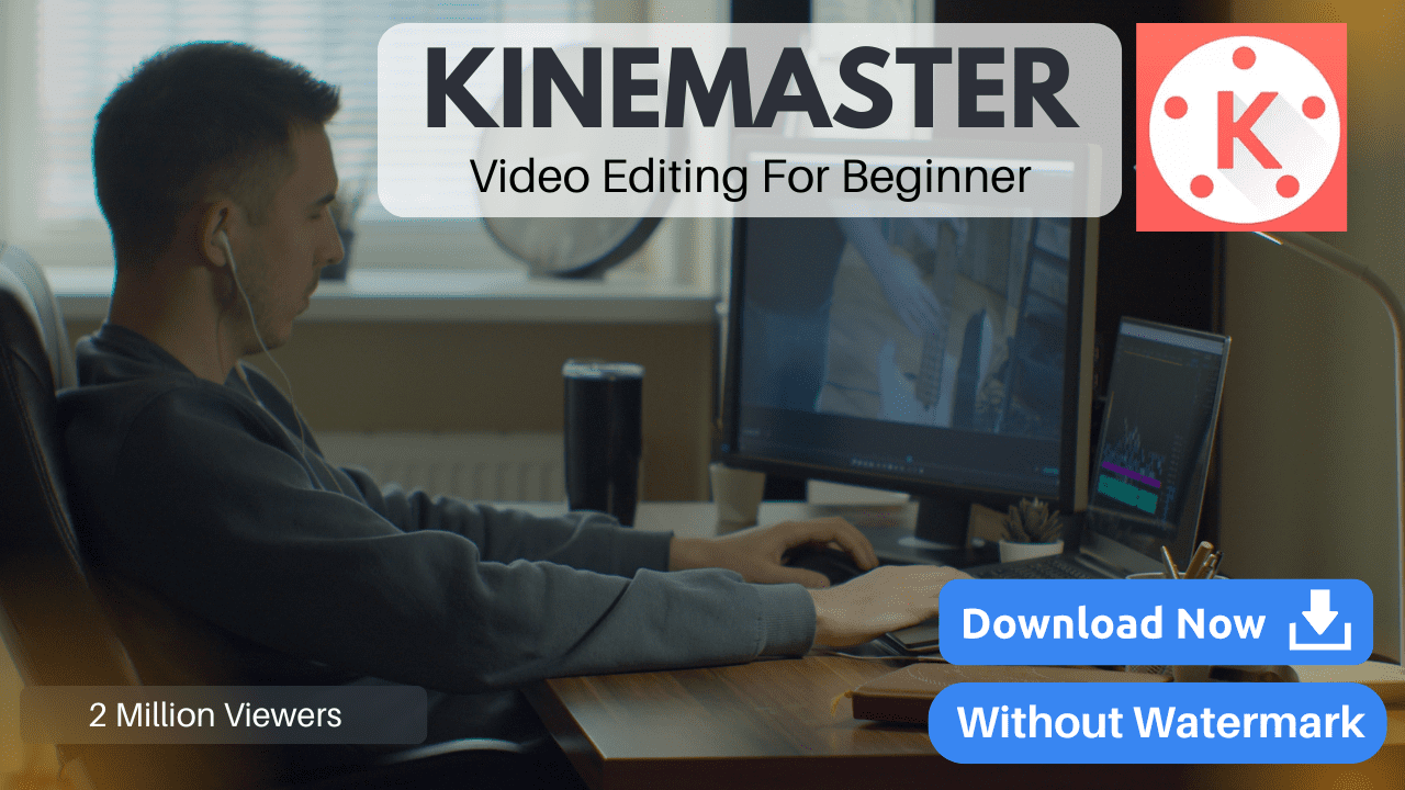 Kinemaster Without Watermark